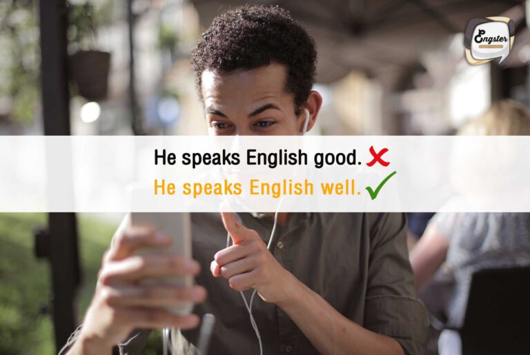 He speaks English well. = เขาพูดภาษาอังกฤษได้ดี เหมือนด้านบนครับ ประโยคนี้นี้เราก็ใช้ well แทน good เหมือนกันครับ หากอยากใช้ good ต้องเป็น ประมาณ He is good at English. ครับ
